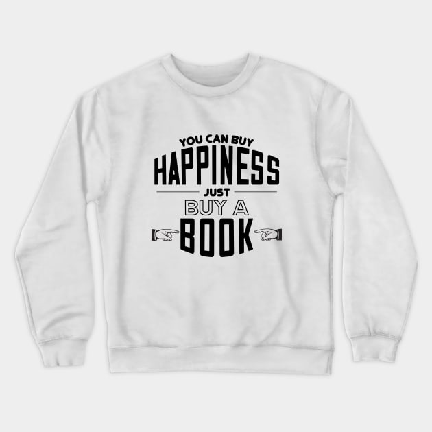 Buying happiness Crewneck Sweatshirt by bluehair